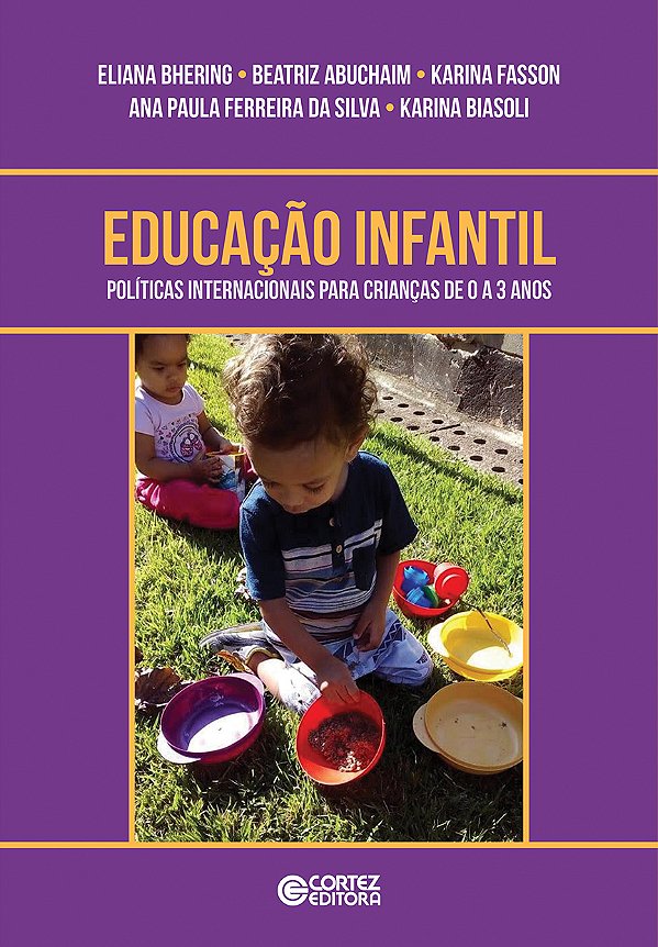 Livro Educação Infantil: políticas internacionais para cr...