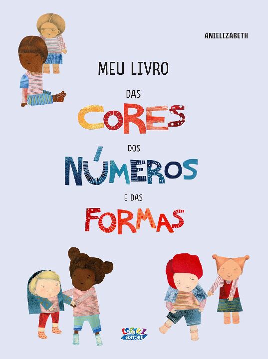 Livro Meu Livro Das Cores Dos Números E Das Formas