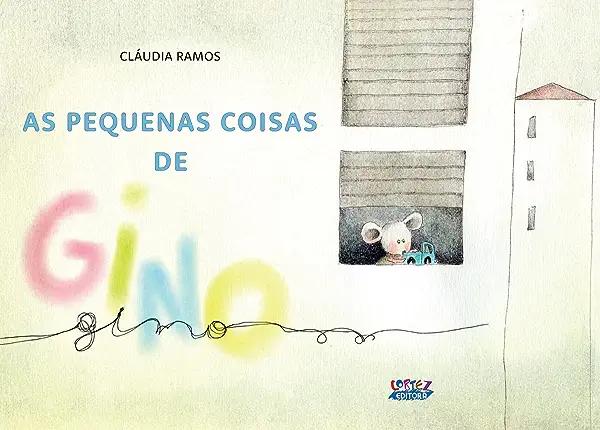 Livro As pequenas coisas de Gino