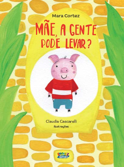 Livro Mãe, a gente pode levar?