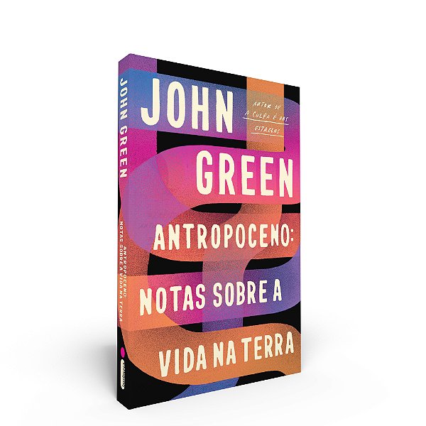 Livro Antropoceno: Notas Sobre a Vida na Terra