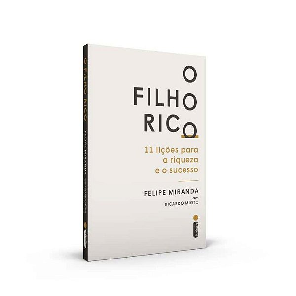 Livro O Filho Rico: 11 Lições Para a Riqueza e o Sucesso