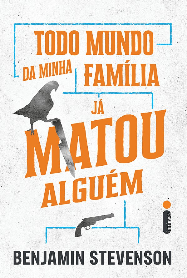 Livro Todo Mundo Da Minha Família Já Matou Alguém