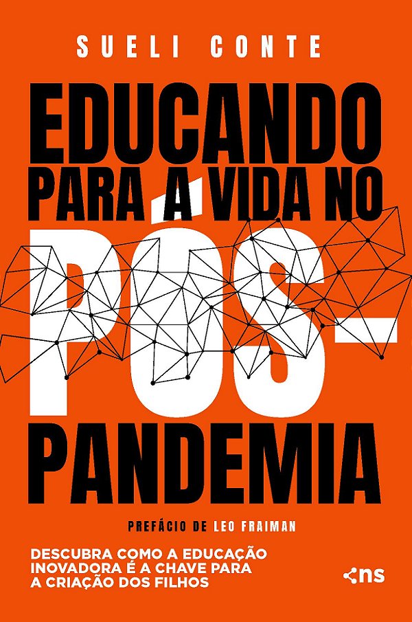 Livro Educando para a vida no pós-pandemia: descubra como...
