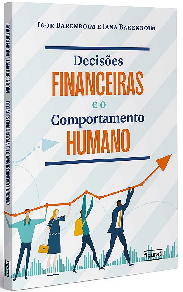Livro Decisões financeiras e o comportamento humano