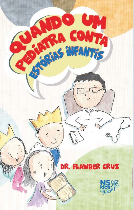 Livro Quando um Pediatra conta estórias infantis