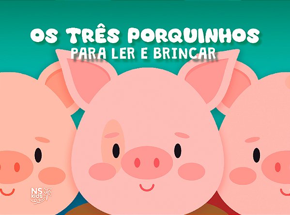 Livro Os três porquinhos - para ler e brincar