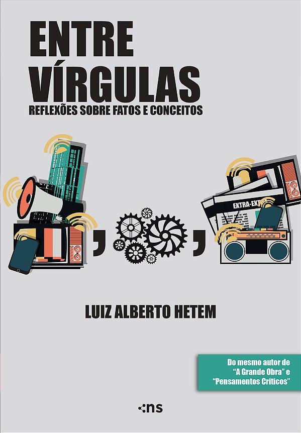 Livro Entre vírgulas: reflexões sobre fatos e conceitos