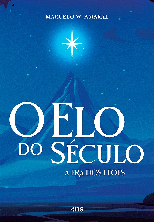 Livro O Elo Do Século - A Era Dos Leões