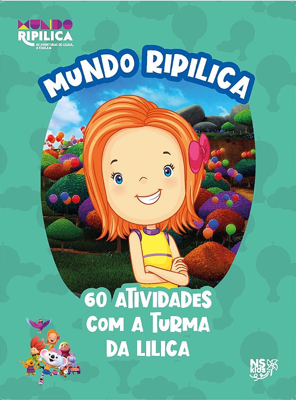 Livro Mundo Ripilica: 60 atividades com a turma da Lilica