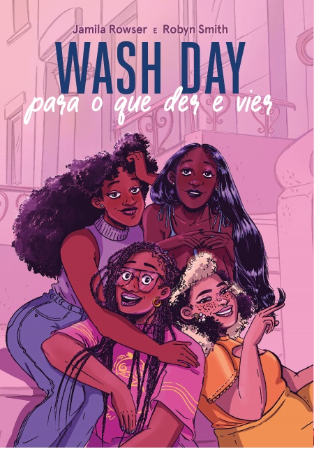 Livro Wash Day - Para O Que Der E Vier