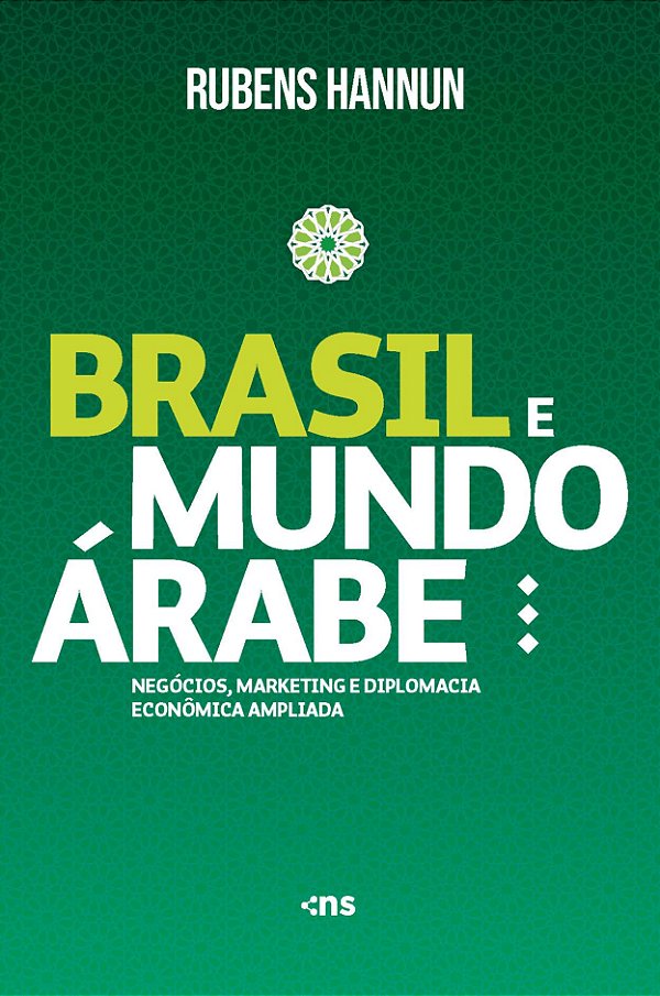 Livro Brasil E Mundo Árabe: Negócios, Marketing E Diploma...