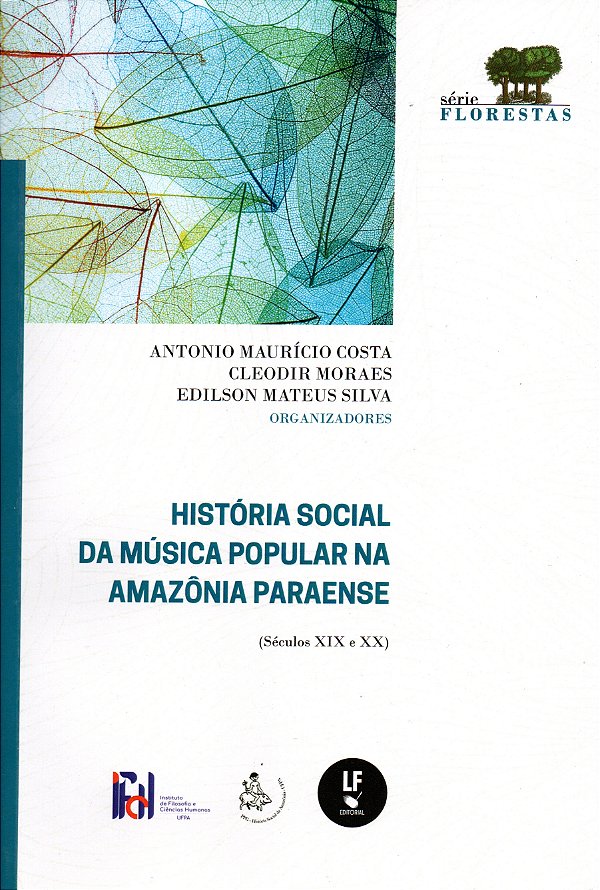 Livro História social da música popular na Amazônia Paraense: (...