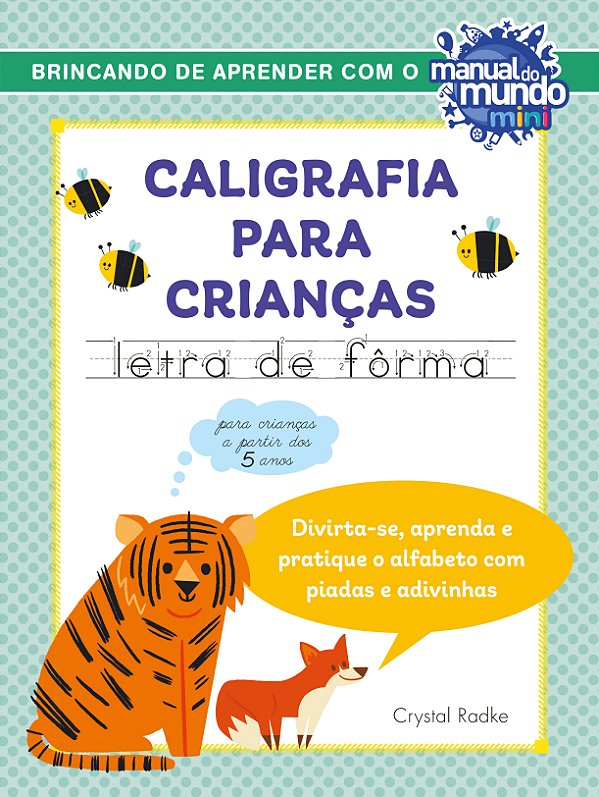 Livro Caligrafia para crianças: letra de fôrma