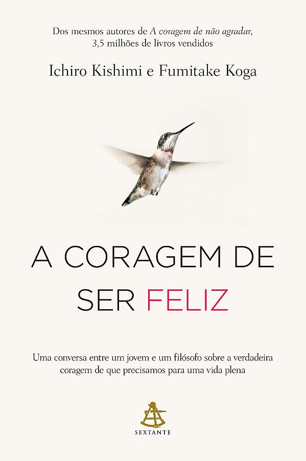 Livro A coragem de ser feliz: Uma conversa entre um jovem...