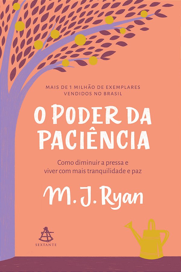 Livro O poder da paciência: Como diminuir a pressa e vive...