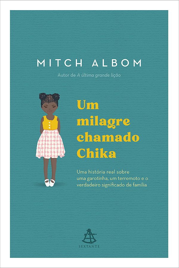 Livro Um milagre chamado Chika: Uma história real sobre u...
