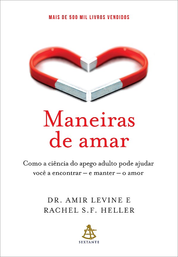 Livro Maneiras de amar: Como a ciência do apego adulto po...