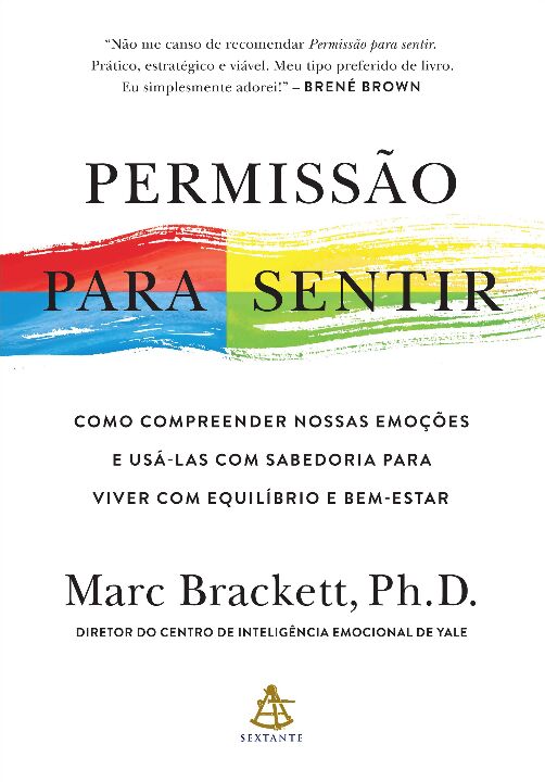 Livro Permissão para sentir: Como compreender nossas emoç...