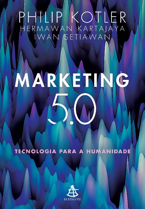 Livro Marketing 5.0: Tecnologia para a humanidade