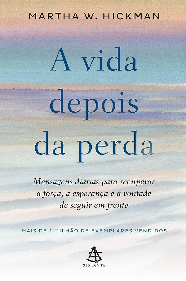 Livro A vida depois da perda: Mensagens diárias para recu...