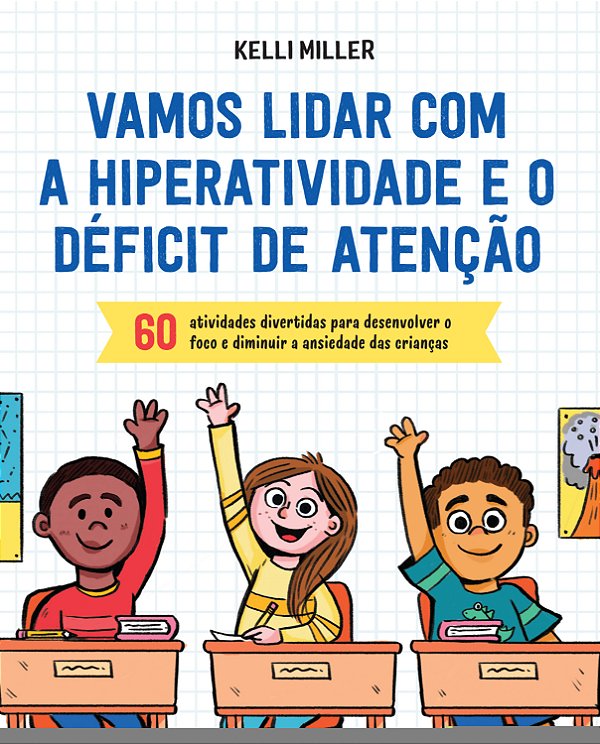 Livro Vamos lidar com a hiperatividade e o déficit de ate...