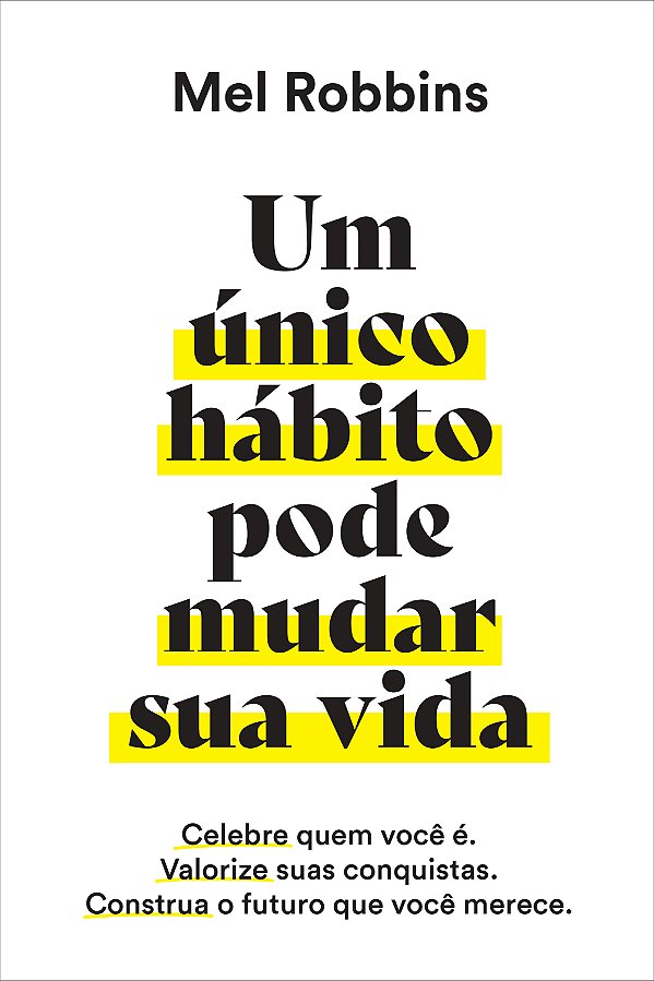 Livro Um único hábito pode mudar sua vida