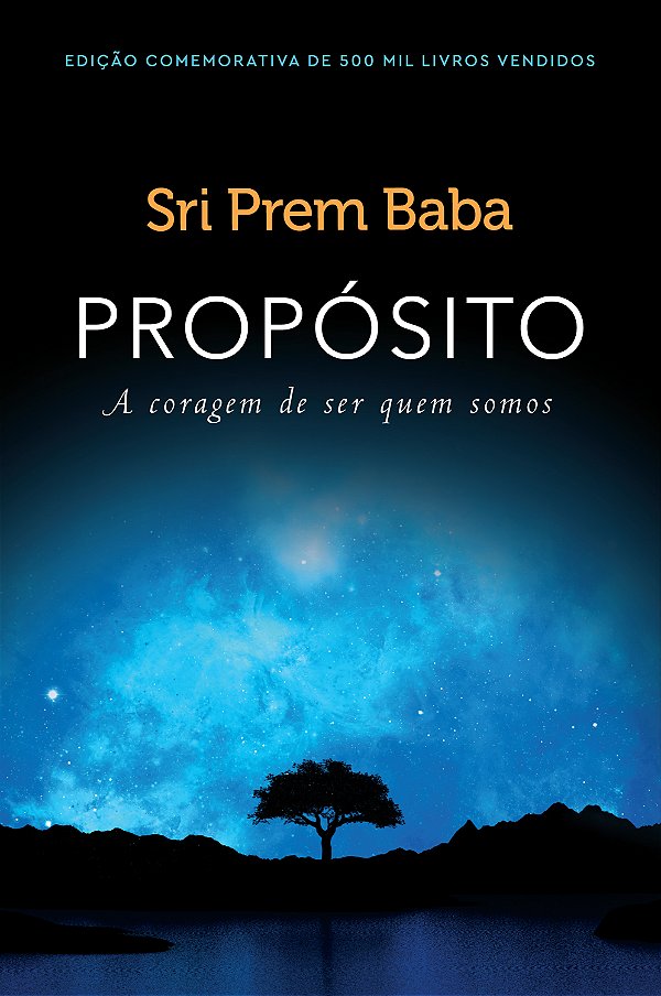 Livro Propósito: A coragem de ser quem somos