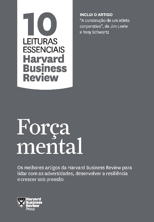Livro Força mental (10 leituras essenciais - HBR)