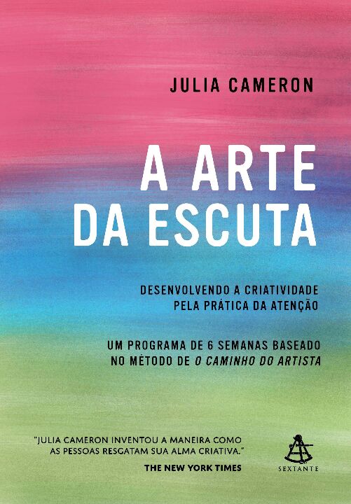 Livro A arte da escuta: Desenvolvendo a criatividade pela...