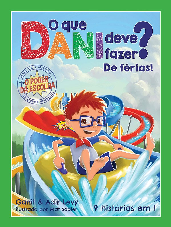 Livro O que Dani deve fazer? De férias! (Volume 3)