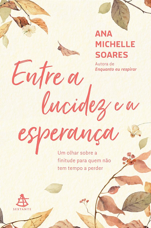 Livro Entre a lucidez e a esperança: Um olhar sobre a fin...