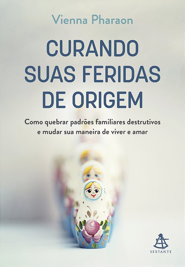 Livro Curando Suas Feridas De Origem