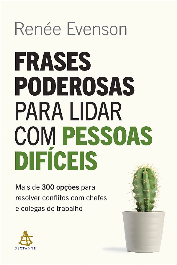 Livro Frases poderosas para lidar com pessoas difíceis: M...
