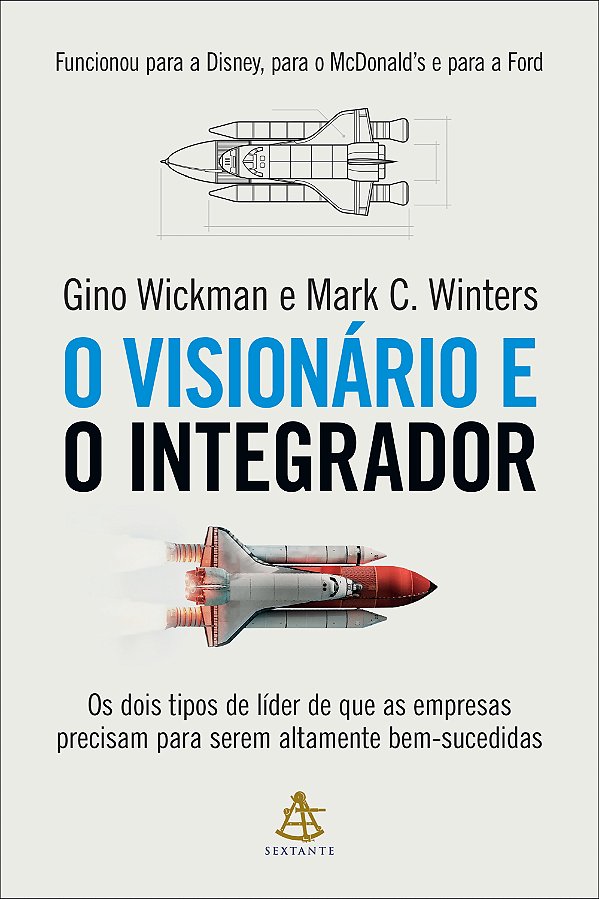Livro O Visionário E O Integrador