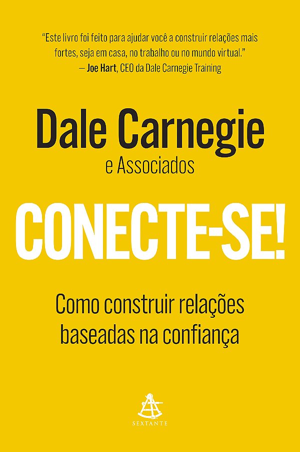 Livro Conecte-Se! - Como Construir Relações Baseadas Na C...