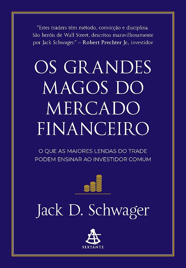 Livro Os Grandes Magos Do Mercado Financeiro