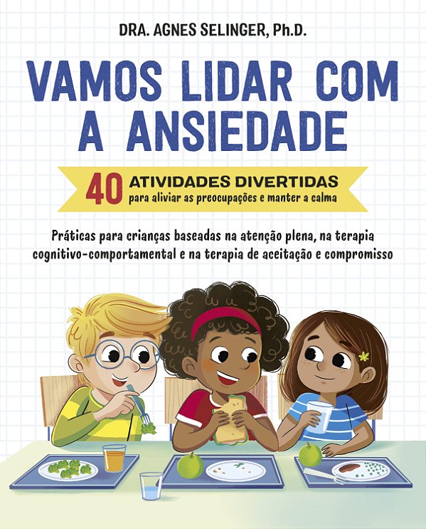 Livro Vamos Lidar Com A Ansiedade