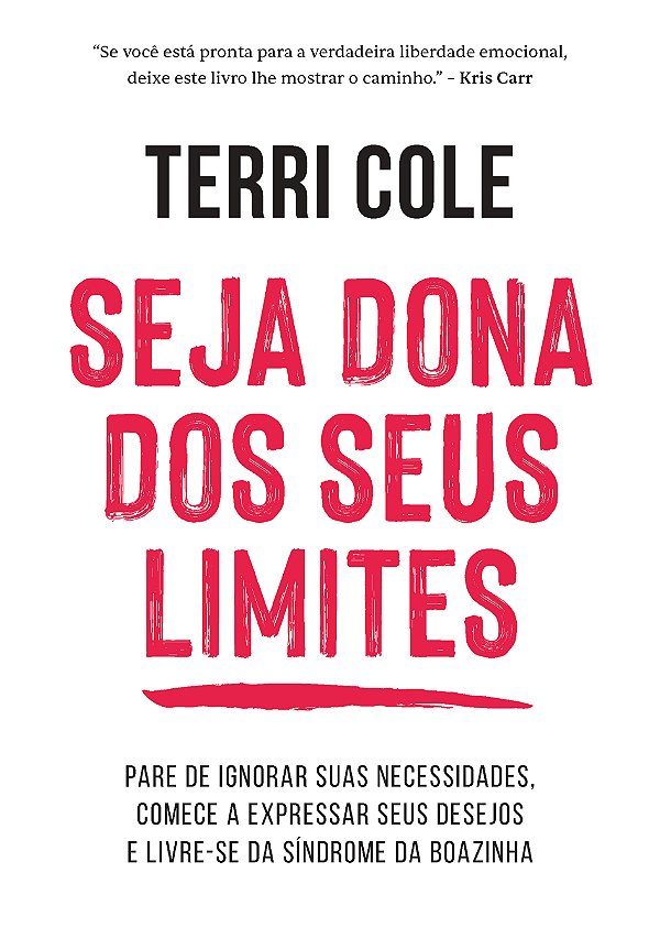 Livro Seja Dona Dos Seus Limites