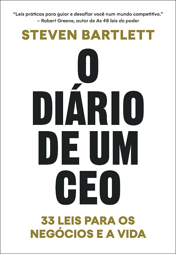 Livro O Diário De Um Ceo - 33 Leis Para Os Negócios E A V...