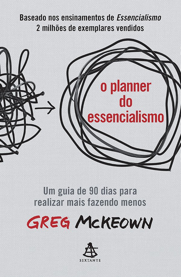 Livro O Planner Do Essencialismo - Um Guia De 90 Dias Par...