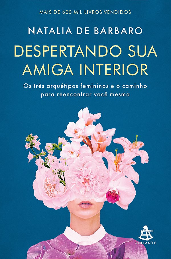 Livro Despertando Sua Amiga Interior