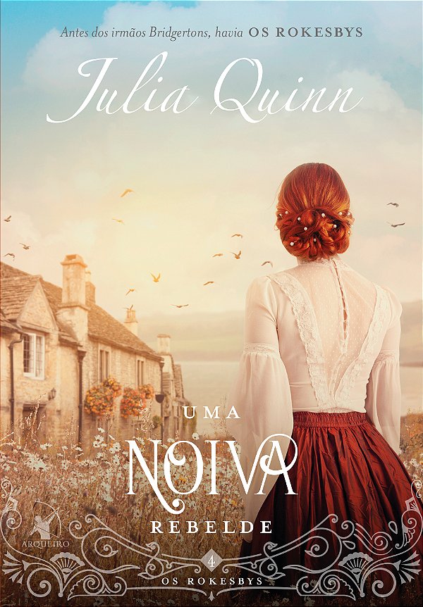 Livro Uma noiva rebelde (Os Rokesbys – Livro 4): A origem...
