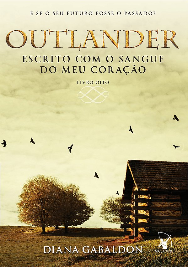 Livro Escrito com o sangue do meu coração (Outlander - Li...
