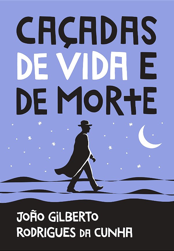 Livro Caçadas de vida e de morte