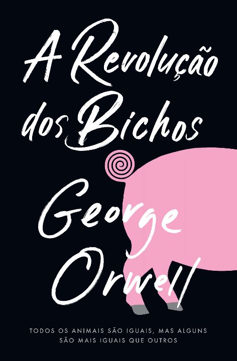 Livro A revolução dos bichos: Todos os animais são iguais...