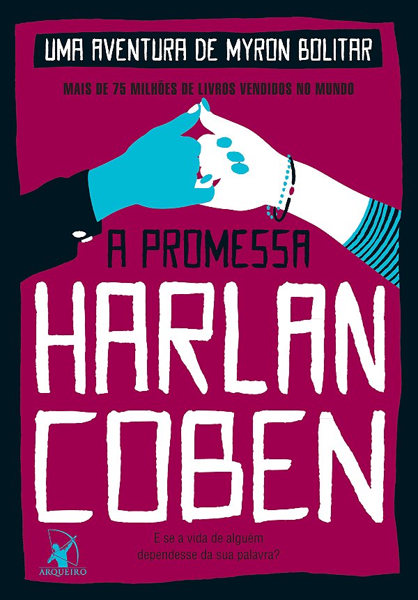 Livro A promessa (Myron Bolitar – Livro 8) (Volume 8)