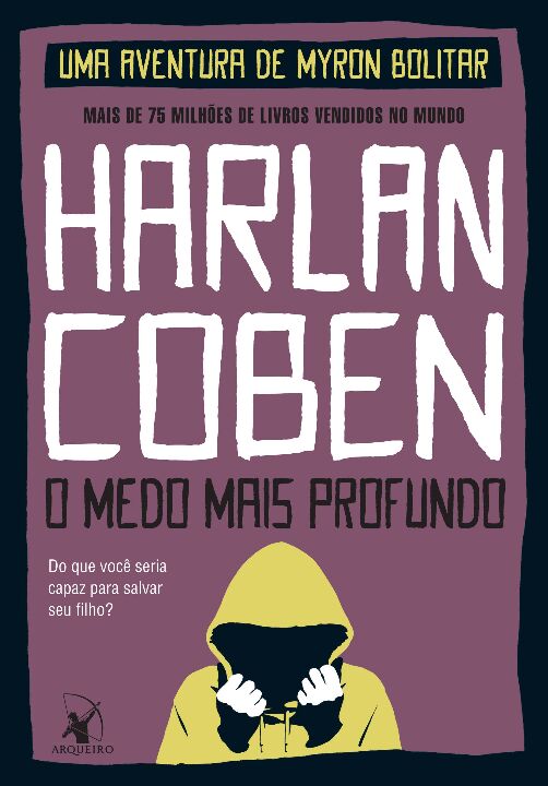 Livro O medo mais profundo (Myron Bolitar – Livro 7) (Vol...