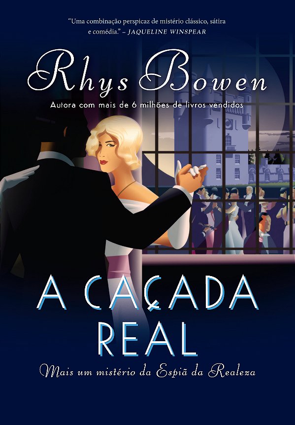 Livro A caçada real (A espiã da realeza – Livro 3) (Volum...