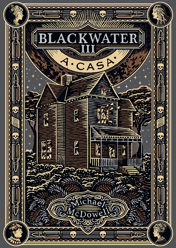 Livro Blackwater Iii - A Casa